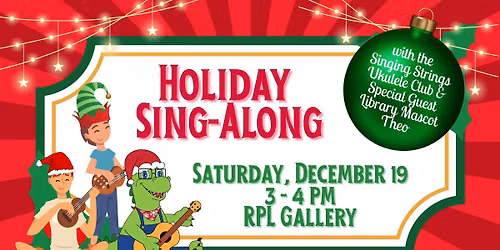 Holiday Sing-Along with the Singing Strings Ukulele Club and Theo!