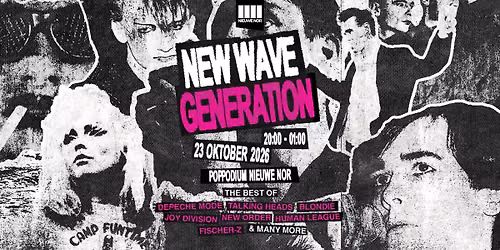 New Wave Generation | Nieuwe Nor