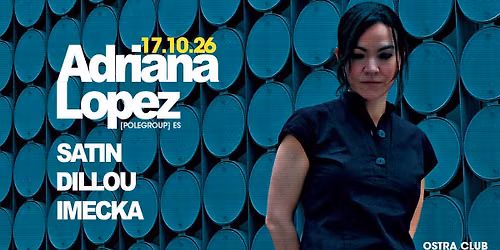 MELTING SOUND invite ADRIANA LOPEZ