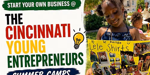 Cincinnati Young Entrepreneurs (CYE) Summer Camp Application Fee