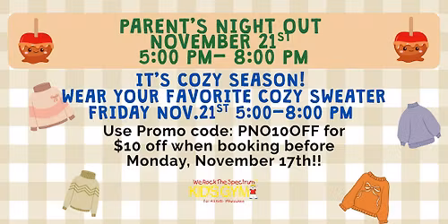 Cozy Season Parents Night Out