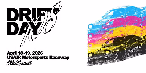 Drift Day 108 - Season Opener