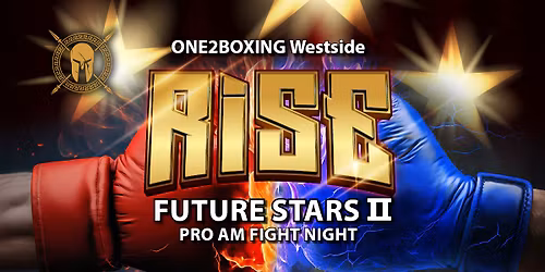 Rise: Future Stars II