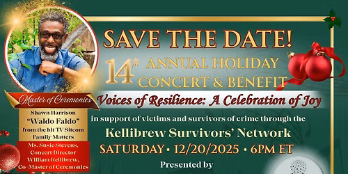 Kellibrew Survivors' Network 14th Annual Holiday Concert & Benefit