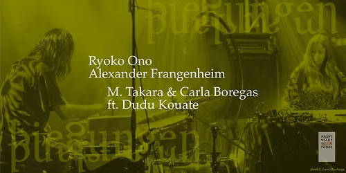 Ryoko Ono & Alexander Frangenheim \/ M. Takara & Carla Boregas ft. Dudu Kouate