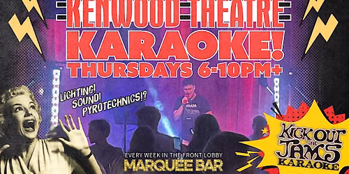 Thursday Karaokes at Kenwood Theatre