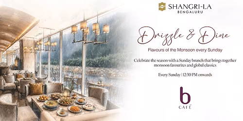 Monsoon Sunday Brunch at b Cafe