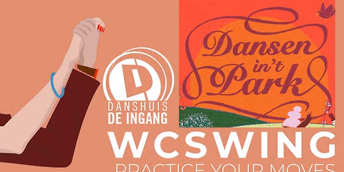 WC Swing Practice Your Moves Dansen in het Park editie \ud83c\udf33