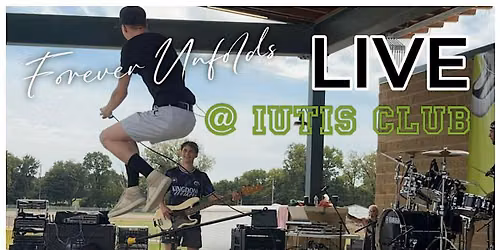 FOREVER UNFOLDS @ IUTIS CLUB