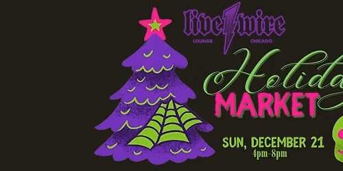 Live Wire Pop-up Holiday Market - Sun, December 21