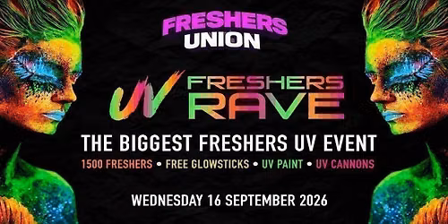 FRESHERS UV RAVE! - NORWICH | \u00a31 TICKETS! \ud83c\udf08