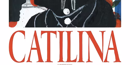 Premiere - CATILINA
