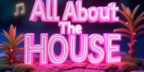 All About The House - 27th June 26
