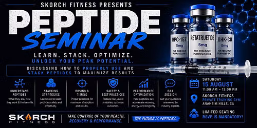 Skorch Fitness presents Peptide Seminar