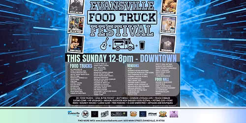Evansville Food Truck Festival - THIS SUNDAY 12-8pm!