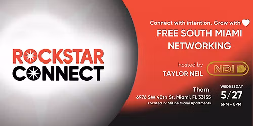 Free South Miami Rockstar Connect Networking Event (May)