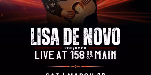 Lisa De Novo Band: Live at 158 on Main