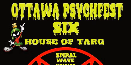 Ottawa Psychfest Six
