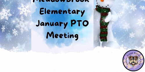 Meadowbrook PTO Meeting (January)