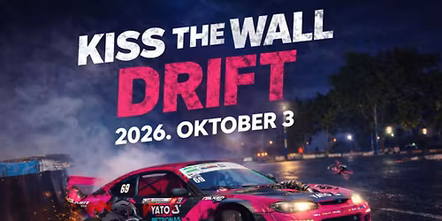 KISS THE WALL DRIFT FINAL 03.OCT.2026