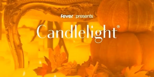 Candlelight: A Haunted Evening of Halloween Classics