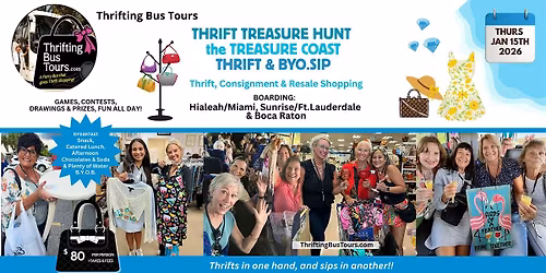 1\/15 Thrift Bus Hialeah\/Miami, Sunrise\/Ft.L, Boca thrifts Treasure Coast