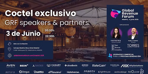 Coctel Exclusivo 3 de Junio  - Global Revenue Forum Madrid