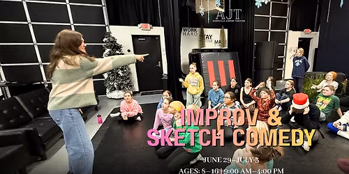 Improv & Sketch Comedy Summer Camp