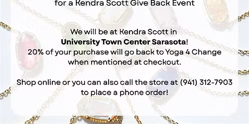 Kendra Scott Gives Back: Yoga 4 Change at University Town Center Sarasota