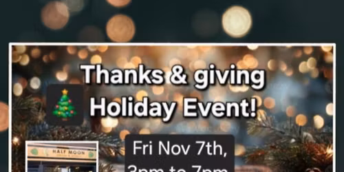 Thanks & giving Holiday Event!
