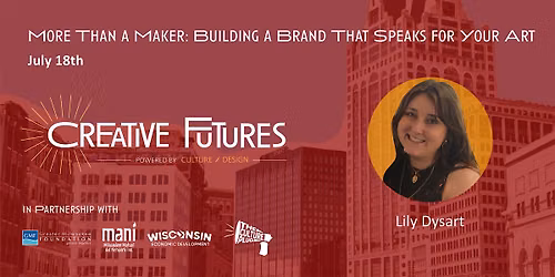 More Than a Maker: Building a Brand That Speaks for Your Art