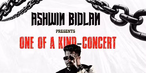 ONE OF A KIND - ASHWIN BIDLAN