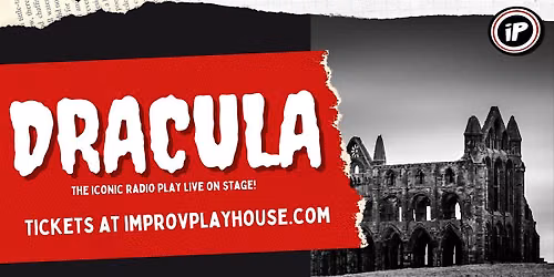 Dracula - a Live Radio Drama
