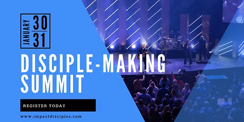 Disciple-Making Summit 2026