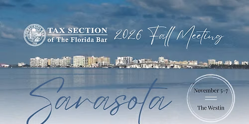 2026 Tax Section Fall Meeting
