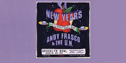 Andy Frasco & The U.N. - 2 Night New Year's Celebration!