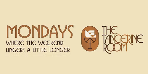 Mondays: Where The Weekend Lingers A Little Longer