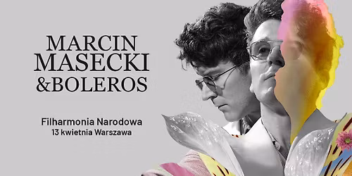 Marcin Masecki & Boleros - Filharmonia Narodowa