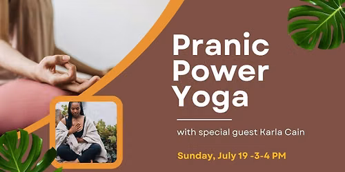 Pranic Power Yoga with Karla Cain
