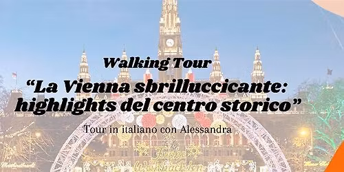 Walking Tour in Italiano  - \u201cHighlights del centro storico"
