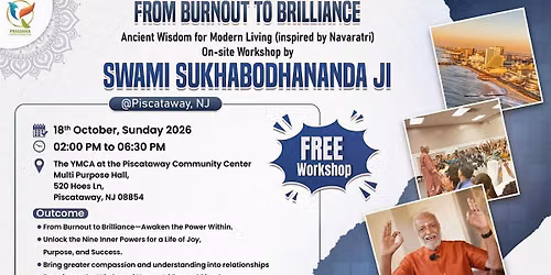 Swami Sukhabodhananda ji's Free In-Person workshop@ Piscataway, NJ
