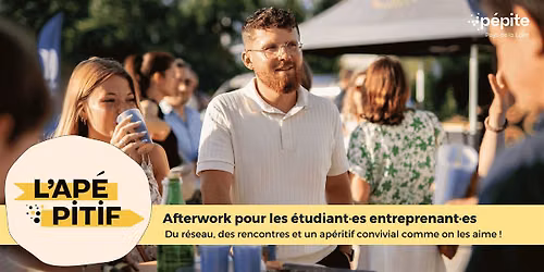 [NANTES] Afterwork des \u00e9tudiant.es entrepreneur.es