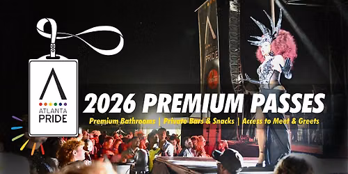2026 Atlanta Pride Festival Premium Passes