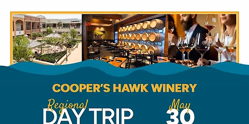 Regional Day Trip: Cooper's Hawk Winery