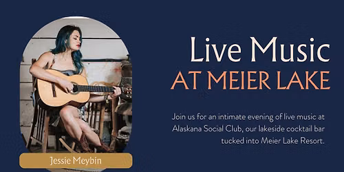 Live Music at Alaskana Social Club with Jessie Meybin