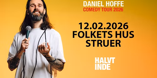 Daniel Hoffe | Halvt Inde