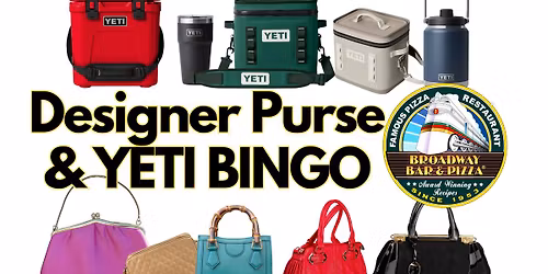 YETI & Designer Purse BINGO!