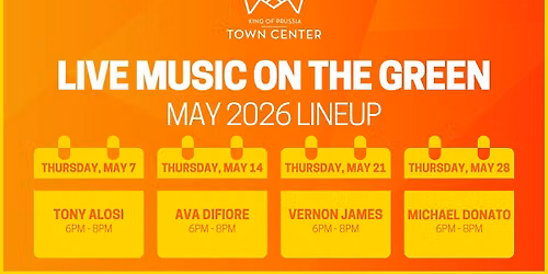 Live Music on the Green at the King of Prussia Town Center 2026