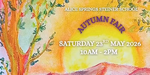 The Alice Springs Steiner School Autumn Fair
