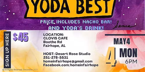 May the Fourth be with You! Paint and Nacho Bar Party!